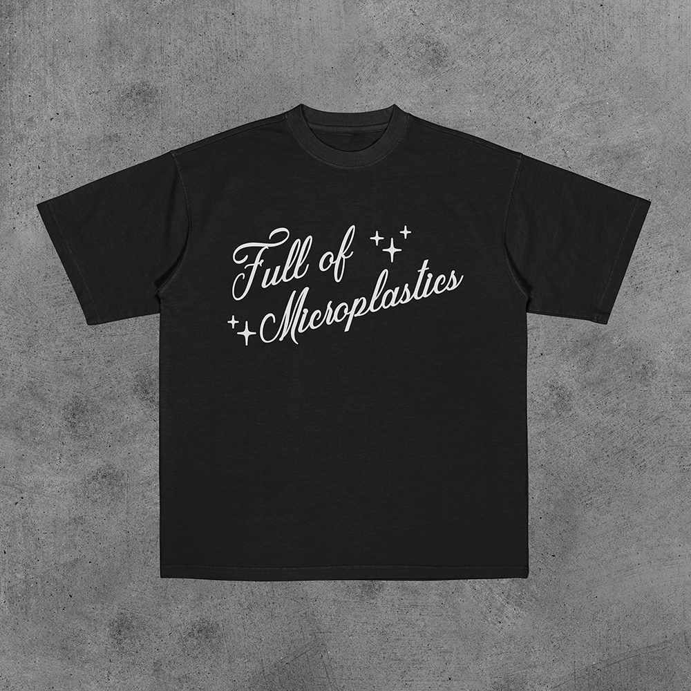 Full of Microplastics Tee