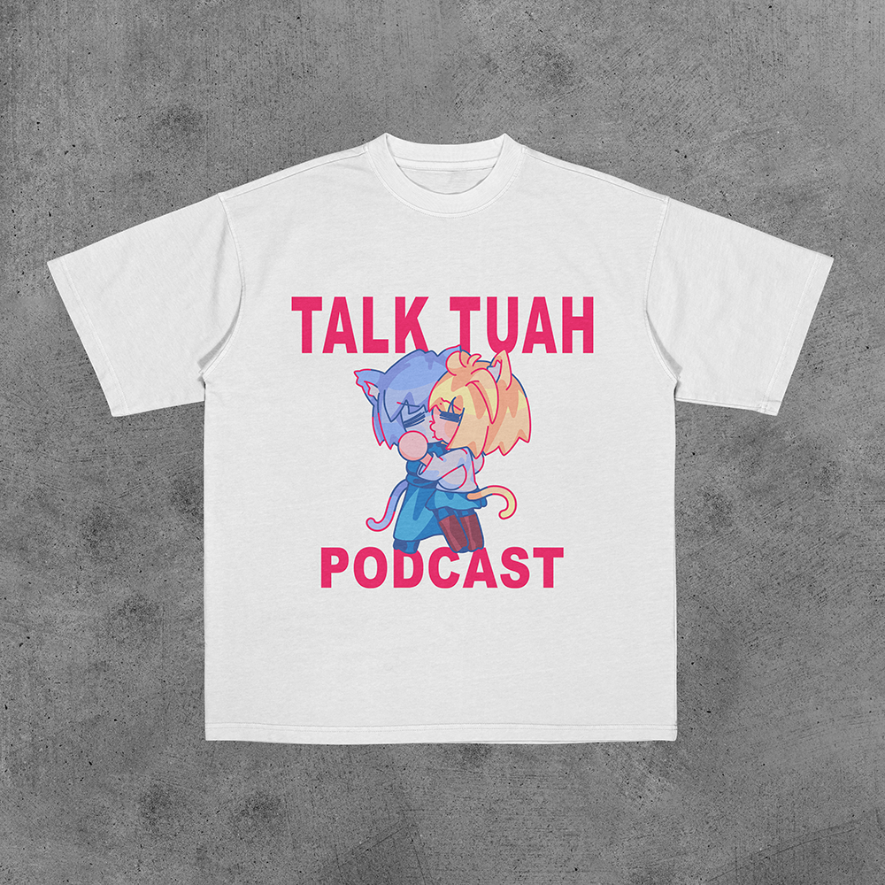Talk Tuah Podcast Tee