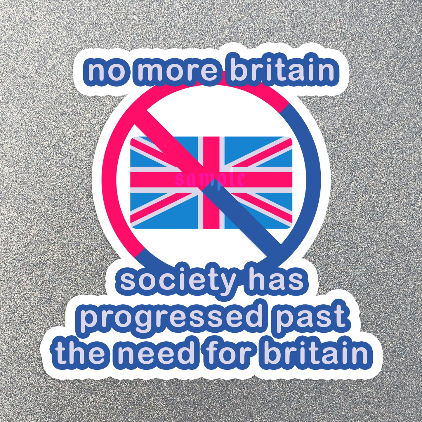 No More Britain Sticker