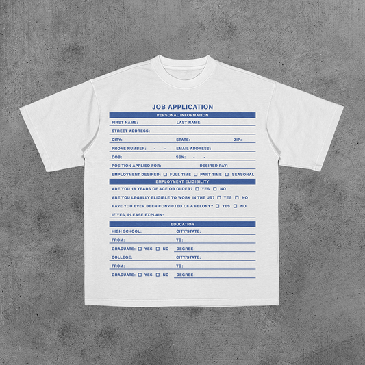 Job Application Tee