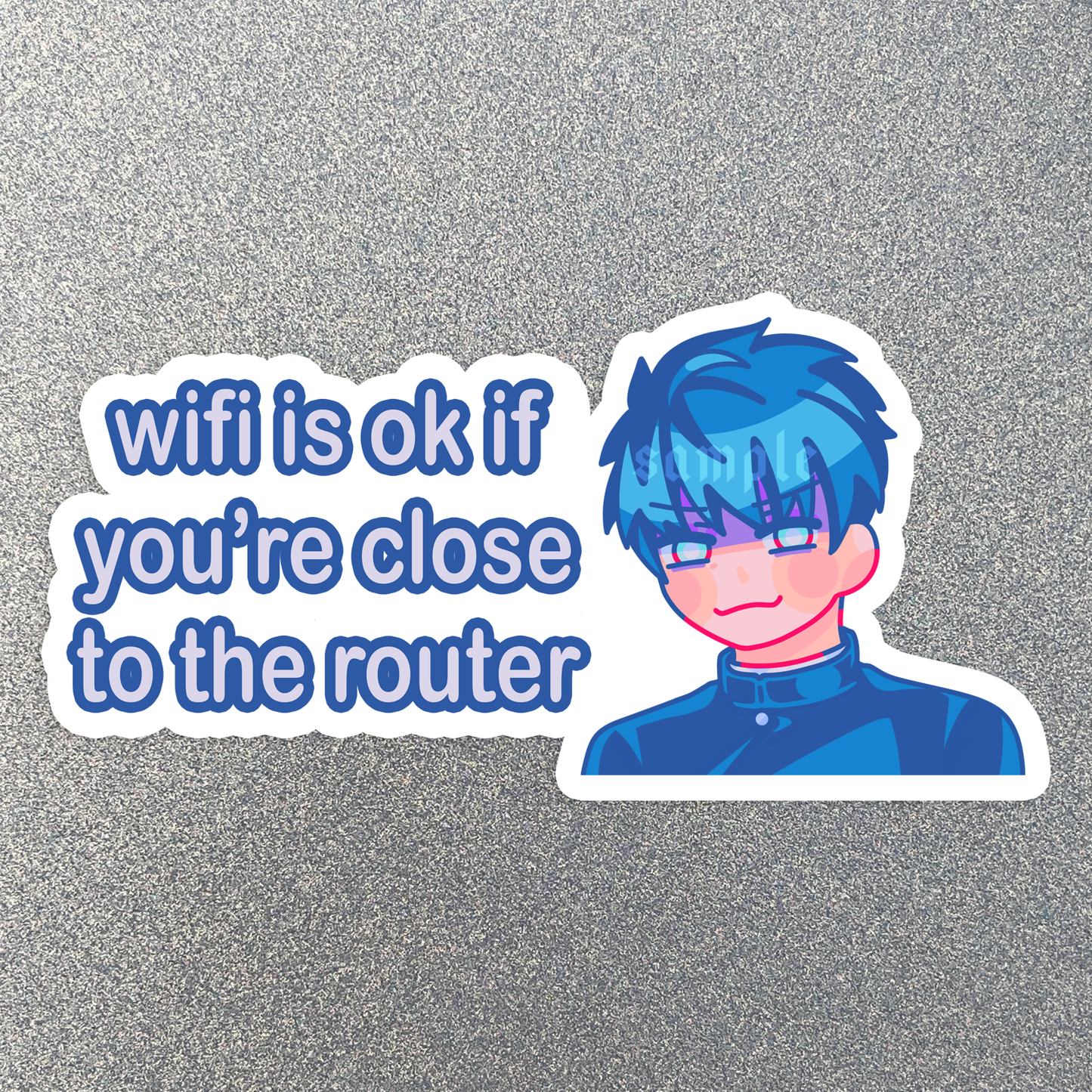 Wifi is Ok if You're Close to the Router Sticker